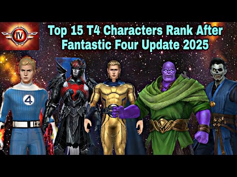 Top 15 T4 Characters Rank After Fantastic Four Update 2025 - Marvel Future Fight