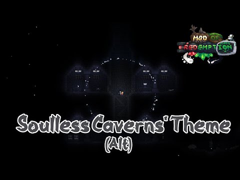 Mod of Redemption (MoR) OST - Soulless Caverns (Alt)