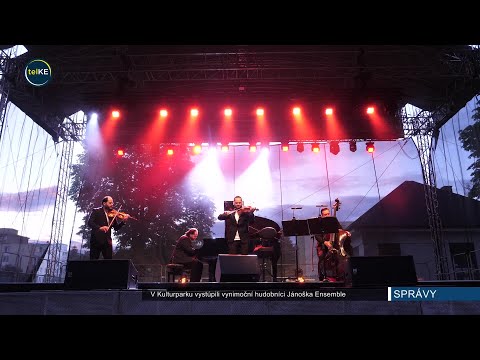V Kulturparku vystúpili vynimoční hudobníci Jánoška Ensemble