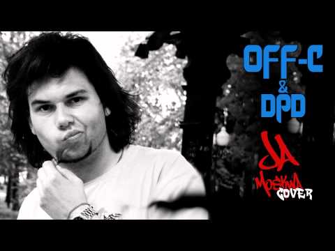 Off-C & Dpd - Ja (Moskwa Cover)