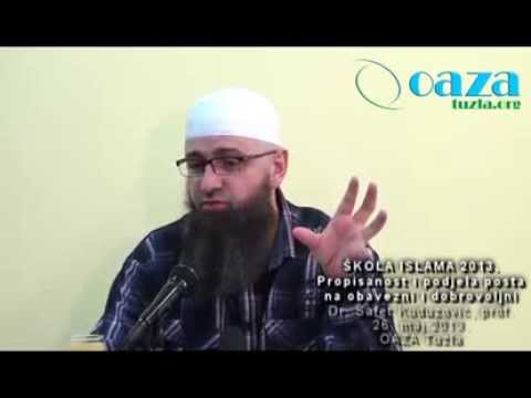 ŠKOLA ISLAMA 1. čas - Propisanost i podjela posta na obavezni i dobrovoljni - Dr. Safet Kuduzović