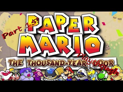 MAKING A NEW FRIEND! Paper Mario:The Thousand Year Door No Deaths Playthrough! #15
