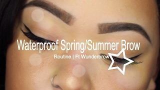 Spring/Summer Brow Routine | Wunder Brow Tutorial