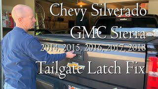 Chevy Silverado GMC Sierra 2014-2018 Tailgate Latch Fix