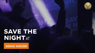 SaveTheNight 2021-Soho House