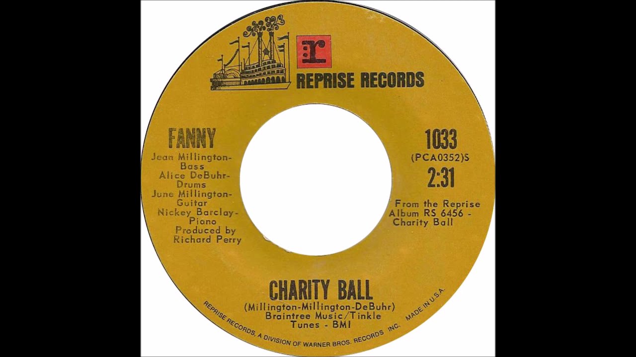 Fanny — Charity Ball (Second Version) Aug. 1971 ((Stereo))