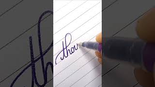 &quot;thought&quot; cursive writing.  #shorts #calligraphy #satisfying #trending #relaxing
