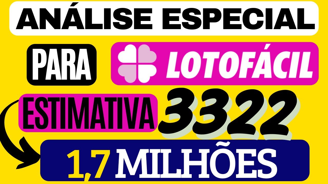 ANÁLISE PARA LOTOFÁCIL 3322