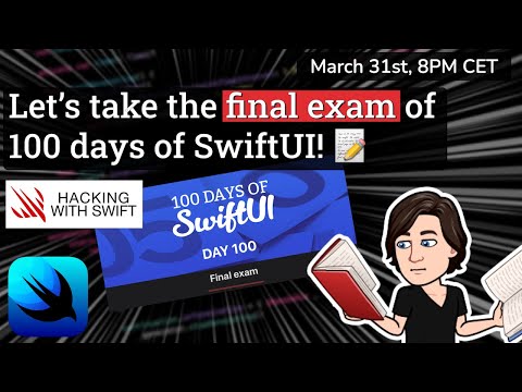Let’s take the final exam of 100 days of SwiftUI! 📝 thumbnail