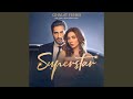 Ghalat Fehmi From Super Superstar