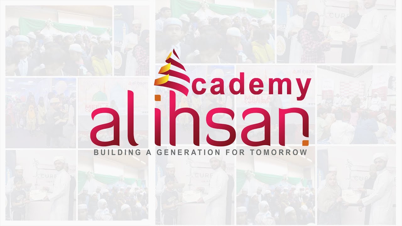 AL-IHSAN Academy Video Preview