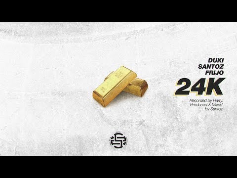 FRIJO X DUKI X SANTOZ - 24K - LETRA