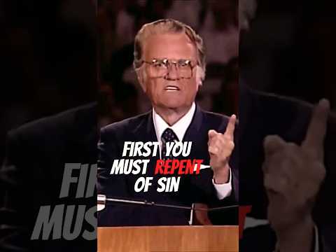 You MUST repent of sin! A turn from sin is necessary‼️ Billy Graham Short Clips