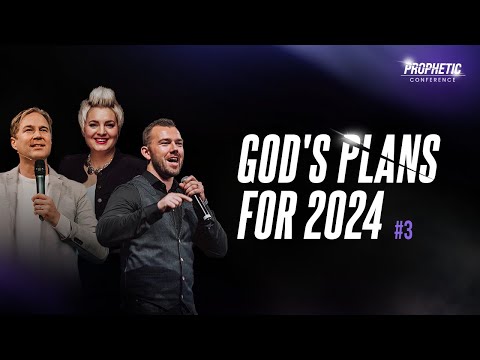 God's Plans for 2024 #3 – Saturday Night – Prophetic Conference 2024 @FrontrunnersMinistries