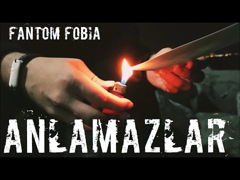 Fantom Fobia - Anlamazlar  (Official Video).
