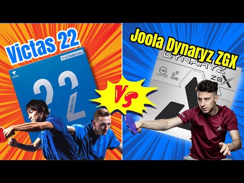 Joola Dynaryz ZGX vs Victass 22 | Review