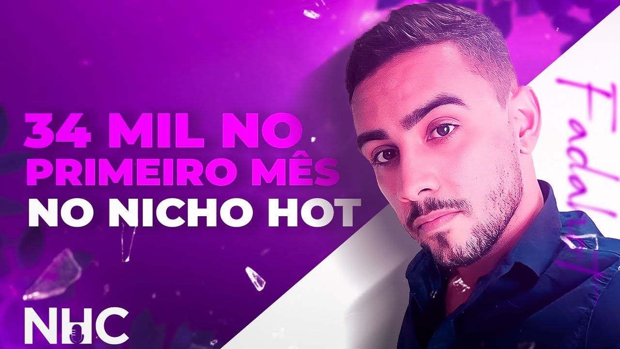 Ele fez 34 mil no primeiro mês no Nicho Hot | Marcelo - NichoHotCast 9