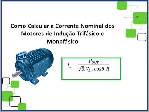 Como calcular a Corrente do Motor de Indução