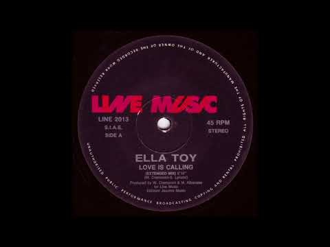 Ella Toy - Love Is Calling (Extented Mix) 1991