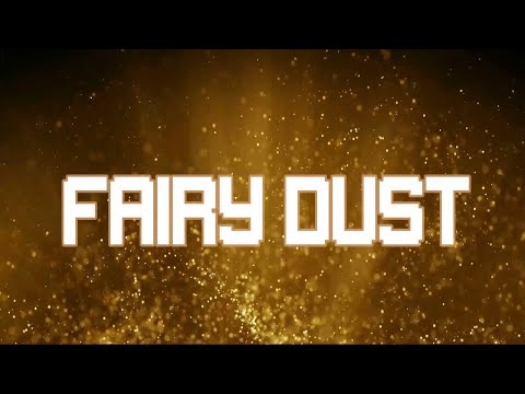 HMisfit x TYV x TEEZ - Fairy Dust (Official Lyric Video)
