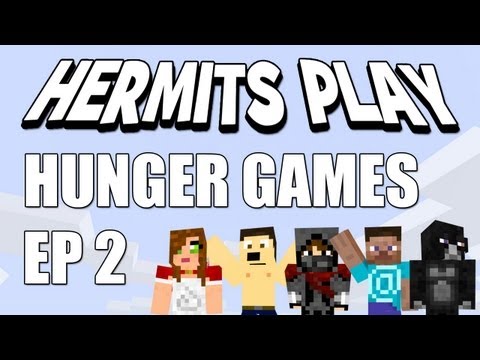 Hermits Play: Episode 2 - Hunger Games!