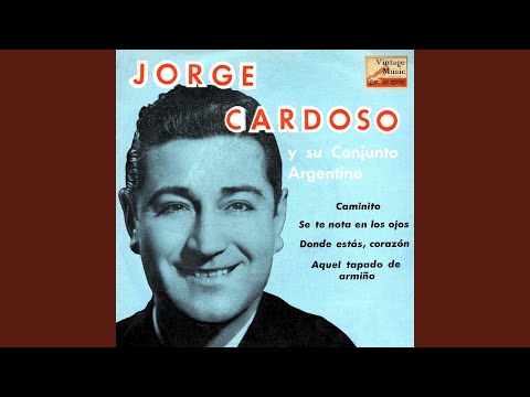 Donde Estás, Corazón, Tango