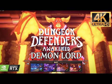 Dungeon Defenders Awakened / Gameplay Walkthrough Act 1 - (Full Gameplay 4K 60FPS) No Commentary