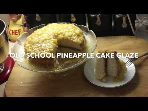 OLD SCHOOL PINEAPPLE CAKE GLAZE - YouTube