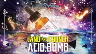 Jano vs Krunch - Acid Bomb (Original Mix)