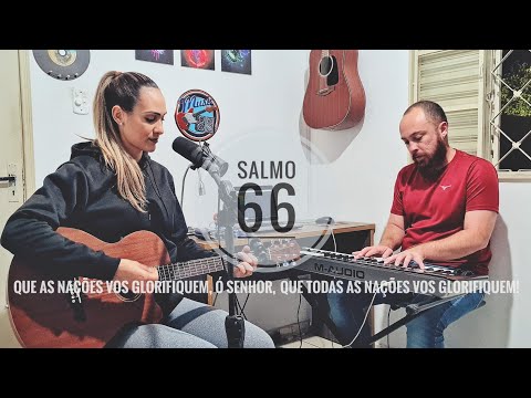 Salmo 66 - Maria Ritta