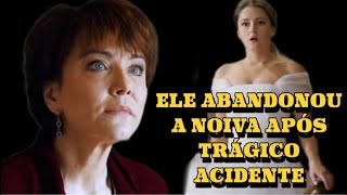 ELE ABANDONOU NOIVA APÓS TRÁGICO ACIDENTE | SOGRA INTROMETIDA | Romântica - filmes e séries