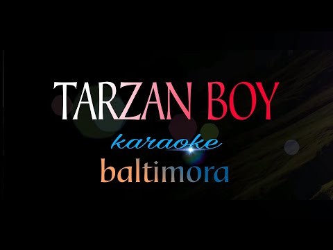 TARZAN BOY baltimora karaoke