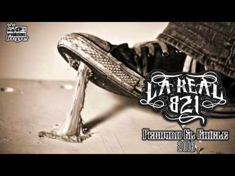 01- Entre Humo - La Real 821 ft El Centavo (Disco Pegando El Chicle 2016)
