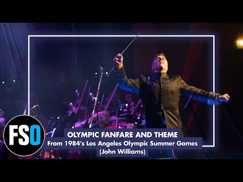 FSO - Olympic Fanfare and Theme  (John Williams)