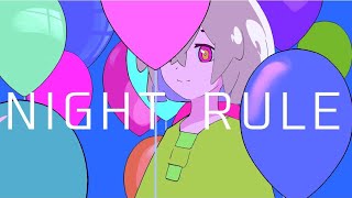 - ナイトルール 歌ってみた/弱酸性