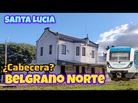 ¿Una Cabecera para el BELGRANO NORTE a SAN PEDRO? | SANTA LUCÍA