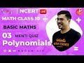 Polynomials L3 Doubt Menti Quiz CBSE Class 10 Maths Chapter 2 NCERT Solutions Umang Vedantu