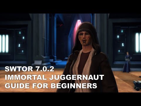 SWTOR 7.0.1 Immortal Juggernaut Guide