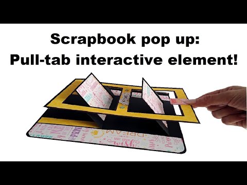 Tutorial Page for Photo Album / Handmade Scrapbook: pop-up card Pull-tab interactive element!