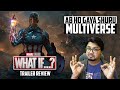 Marvel Studios’ What If…? Trailer Review | Yogi Bolta Hai
