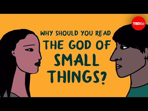 Why should you read “The God of Small Things” by Arundhati Roy? - Laura Wright