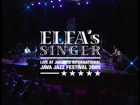 Elfa's Singers "Moon Glow" Live at Java Jazz Festival 2005
