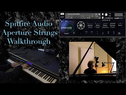 Spitfire Audio Aperture Strings Walkthrough