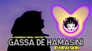 Download lagu DJ QASIDAH - HAMASINI LO DI MAMA LO BABA (GASA DE) QASIDAH MALUKU UTARA VIRAL TIKTOK versi SANTUY!! mp3