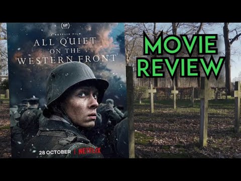 Review . ALL QUIET ON THE WESTERN FRONT (2022) #netflix #filmreview #moviereview #warmoviereview
