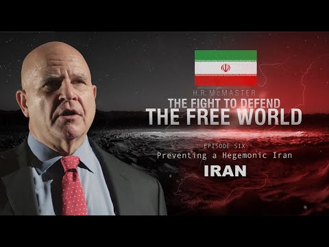 Preventing a Hegemonic Iran | The Fight to Defend the Free World