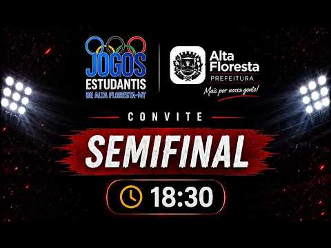 SEMIFINAL I Jogos Regionais Estudantis Mato-Grossenses