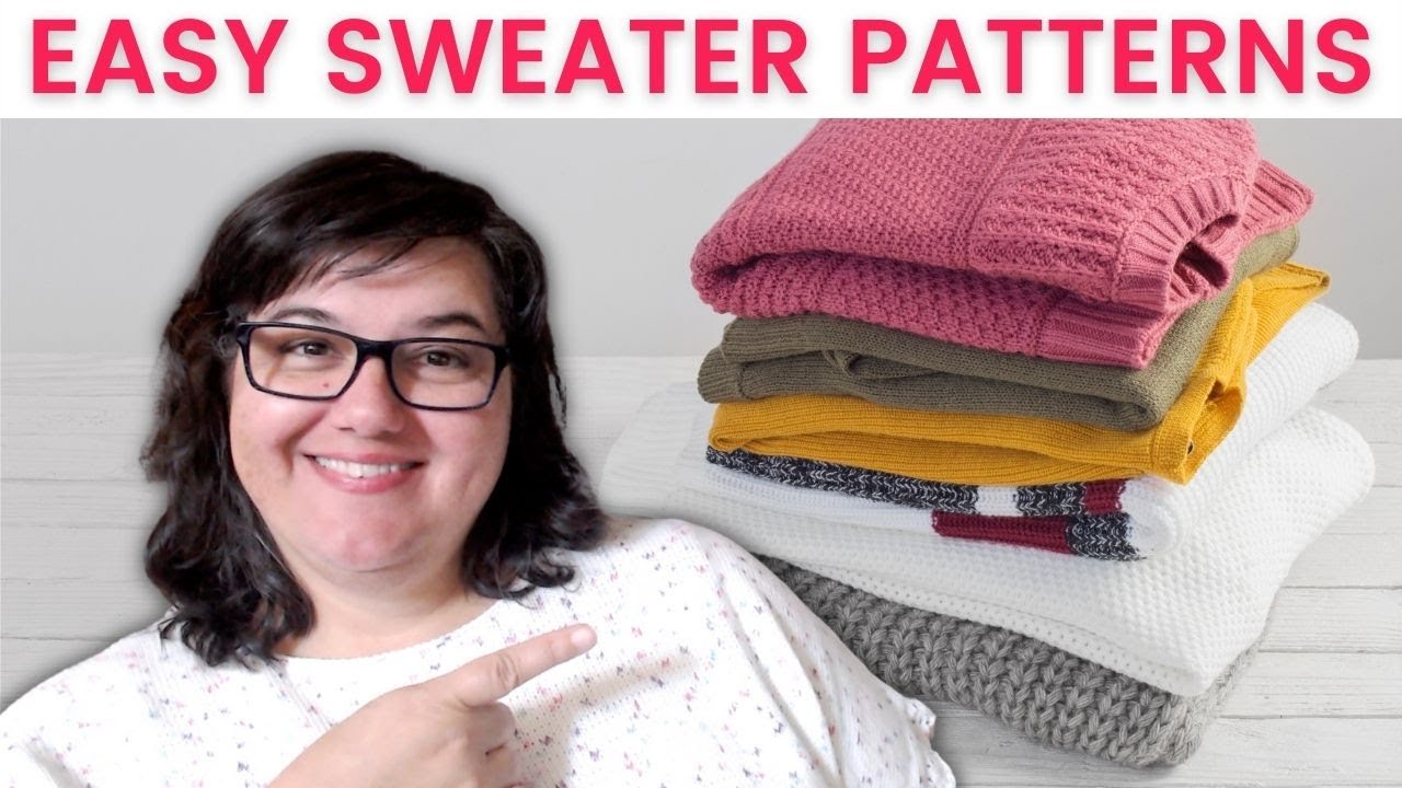 Sweater Knitting for Beginners! 6 EASY Sweater Patterns