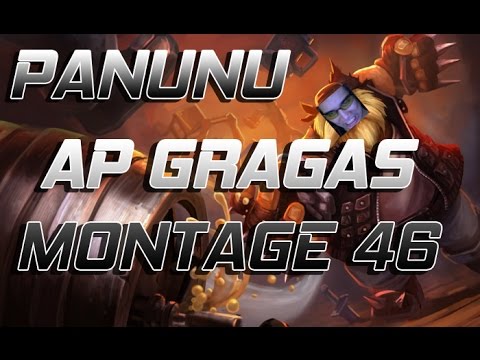 Panunu | AP Master Gragas Montage 46