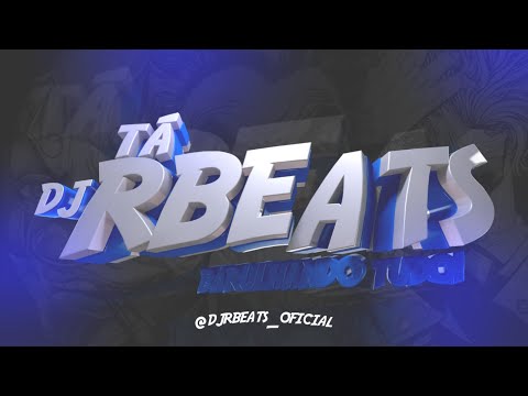 VAI DANDO CAVALGADA (DJ RBEATS)